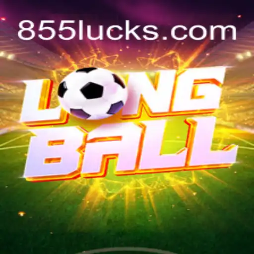 Descubra o LongBall: O Jogo de SORTE da 855Luck